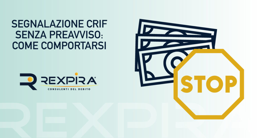 Segnalazione senza preavviso in crif, ecco come cancellarla