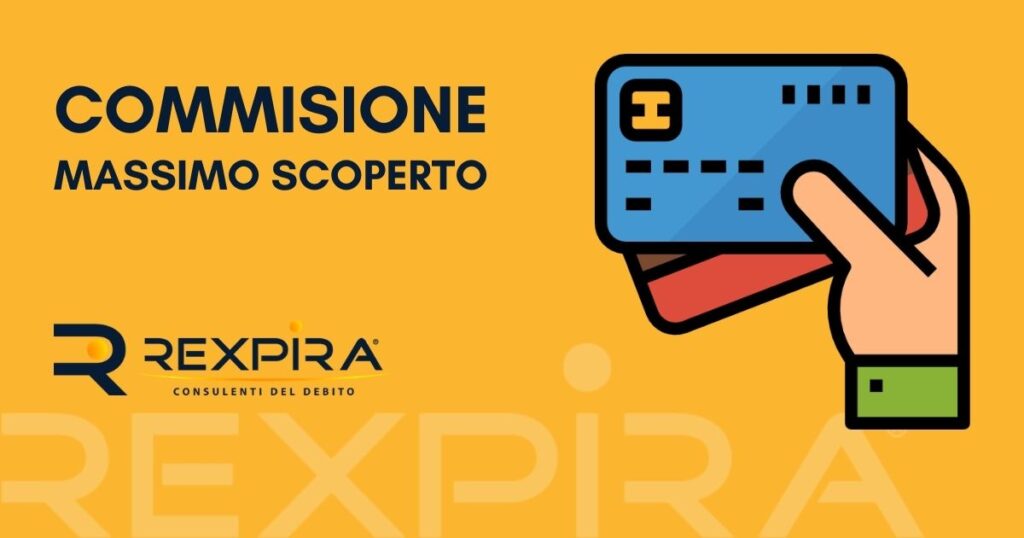 Cos'è e come funziona la commissione di massimo scoperto