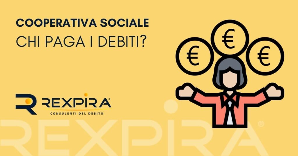 Chi paga i debiti della coperativa sociale