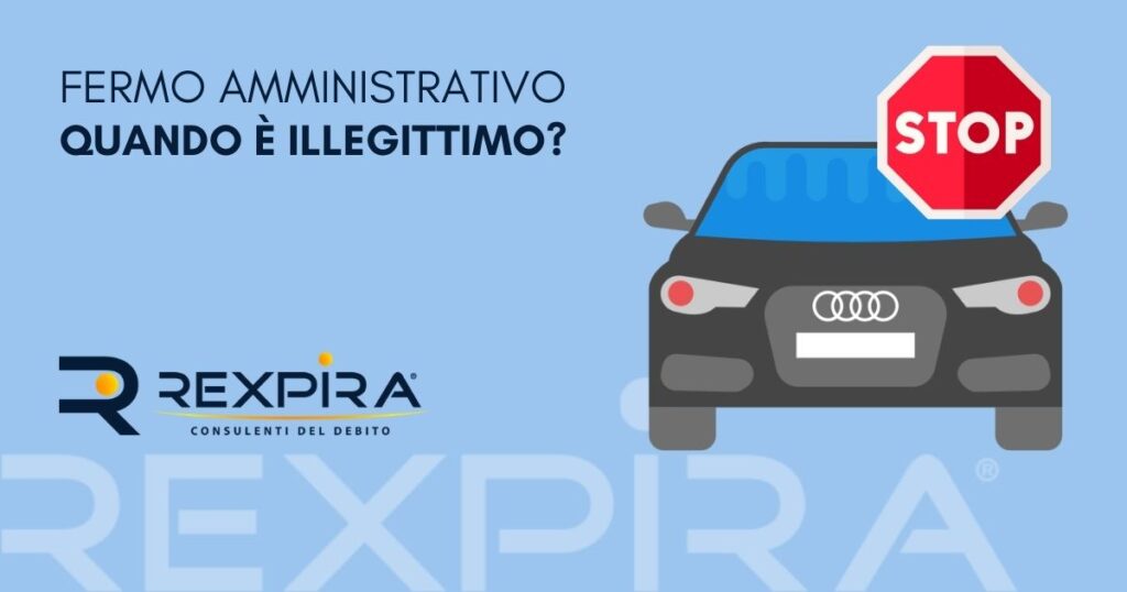 ricorso a un fermo amministrativo illegittimo